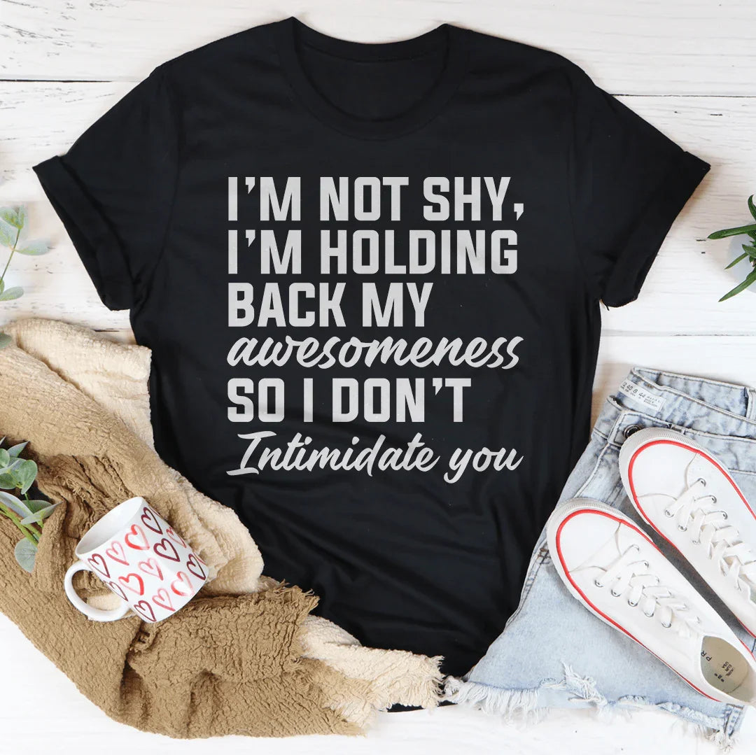 I'm Not Shy Tee