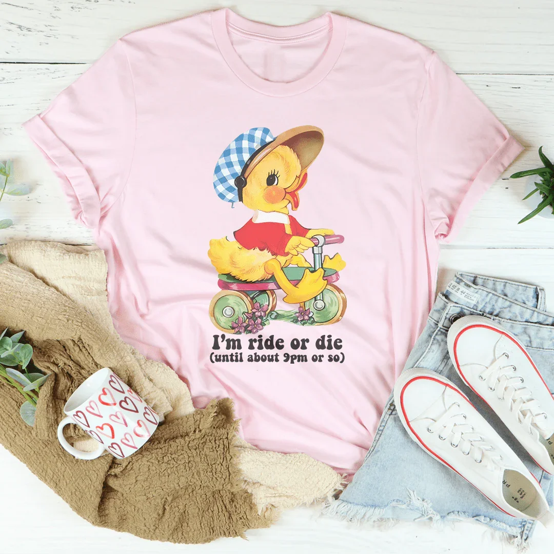 I’m Ride Or Die Tee