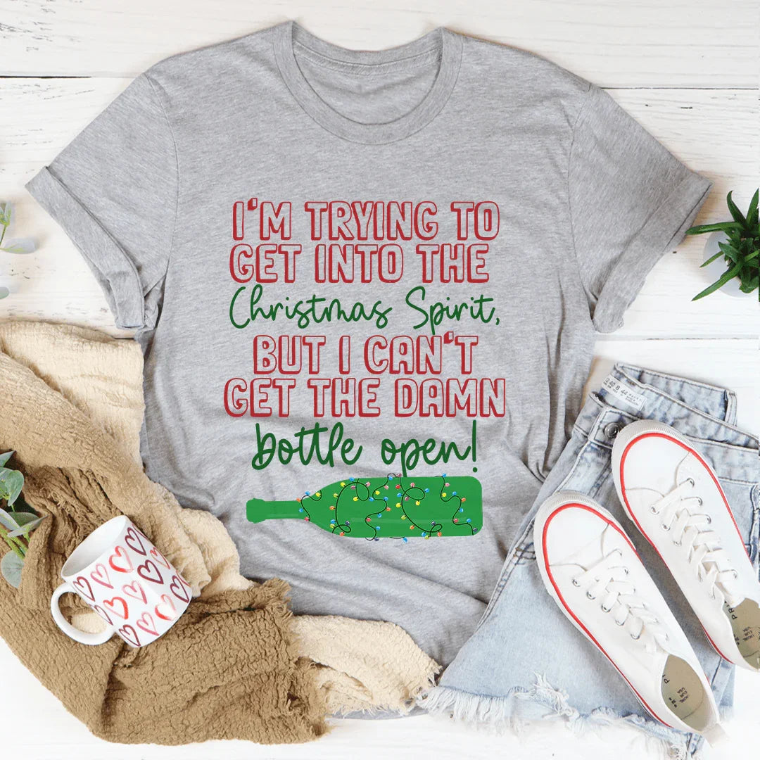 I'm Trying To Get Into The Christmas Spirit Tee