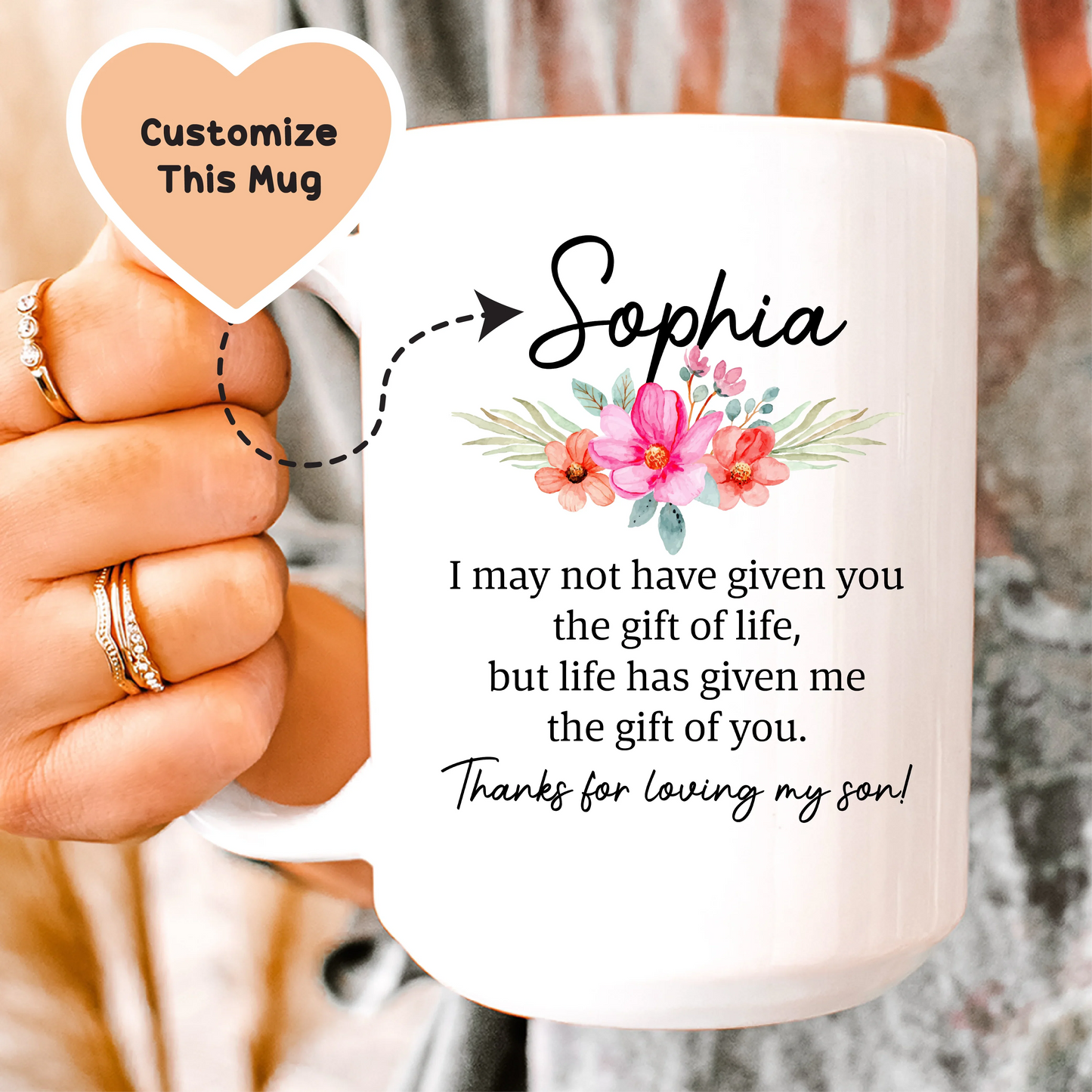 I May Not Have Given You The Gift of Life Custom Mug