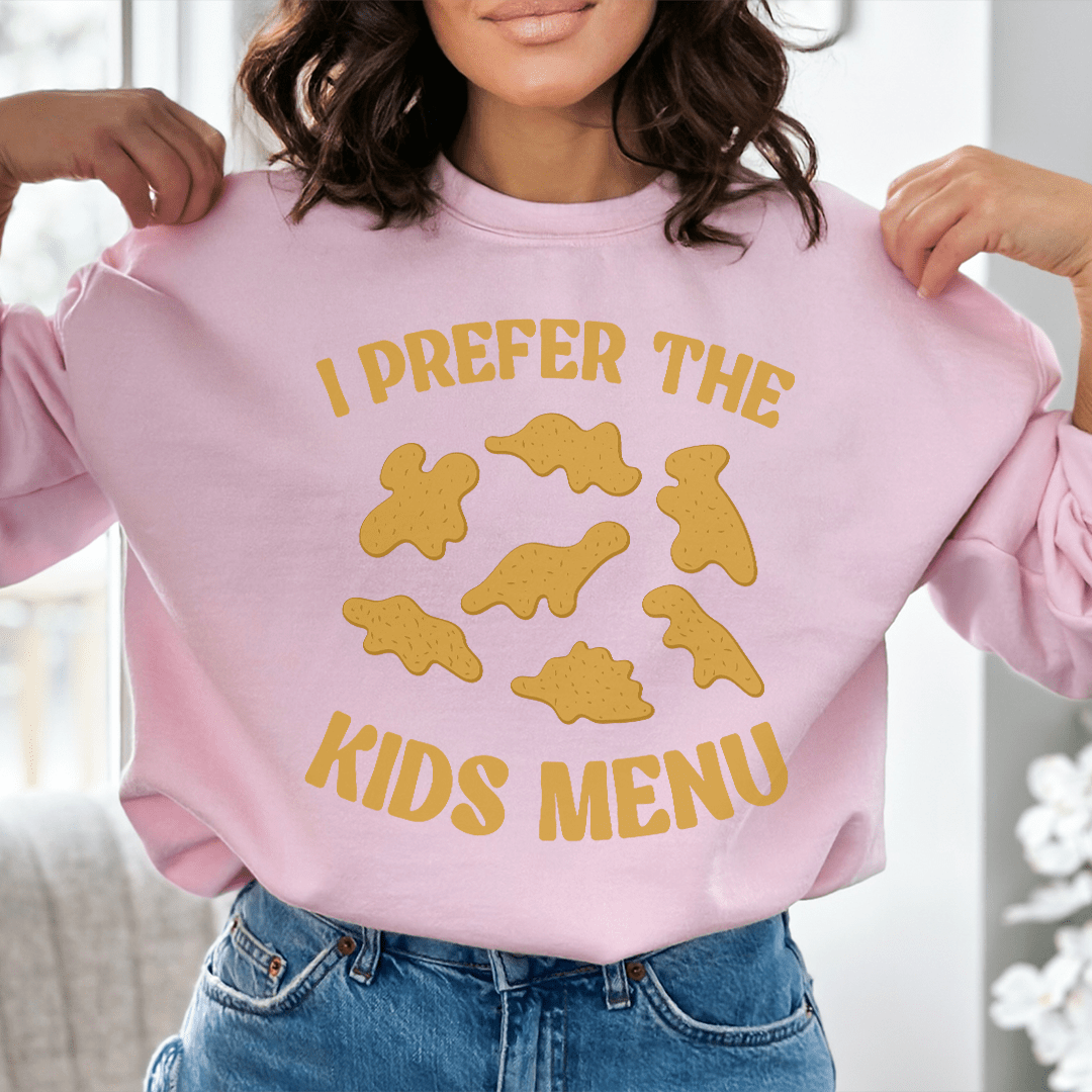 I Prefer The Kids Menu Sweatshirt