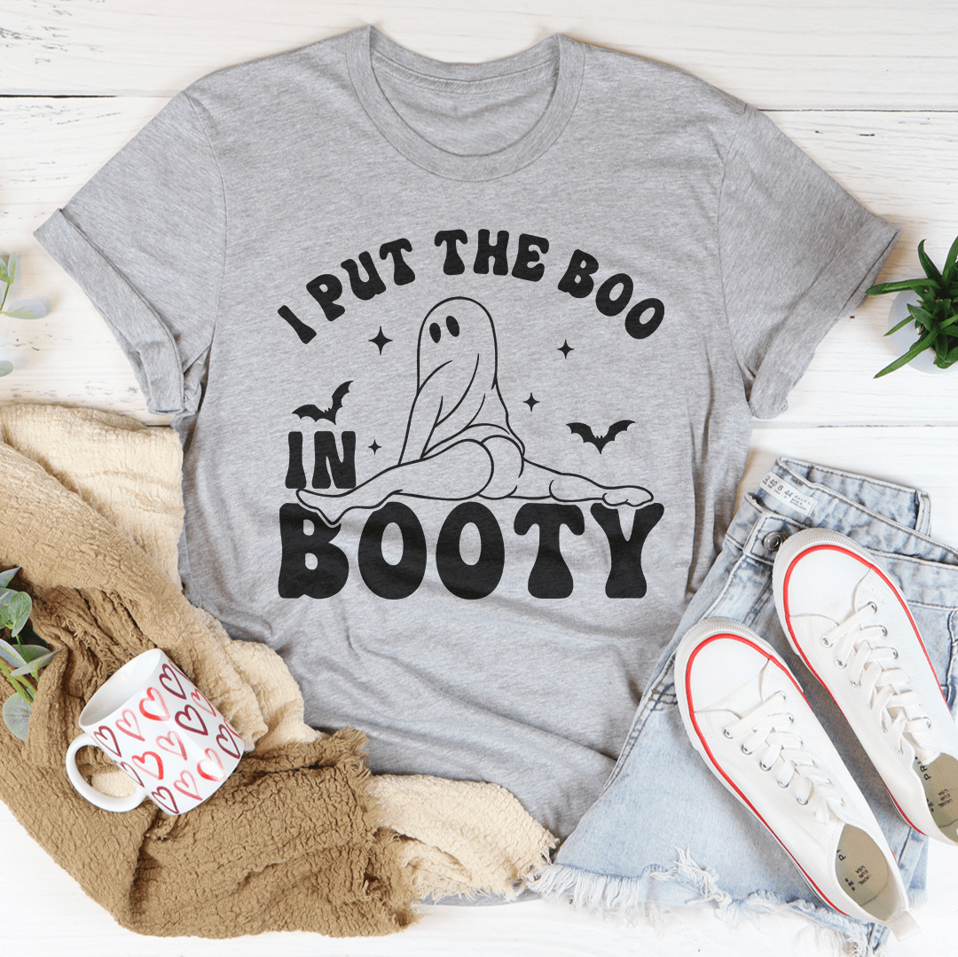 I Put The Boo In Booty Tee