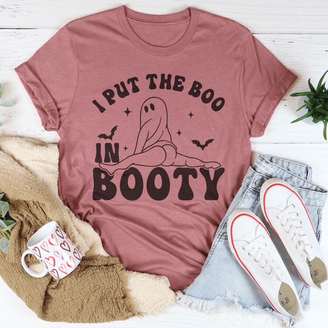 I Put The Boo In Booty Tee