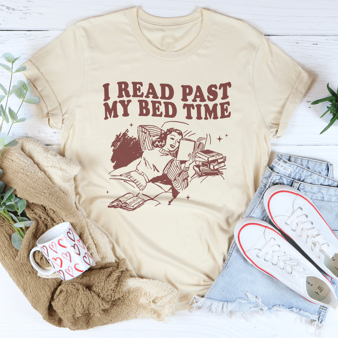 I Read Past My Bed Time Tee
