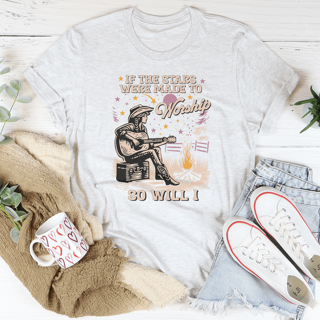 If The Stars Were Made To Worship To Will I Tee