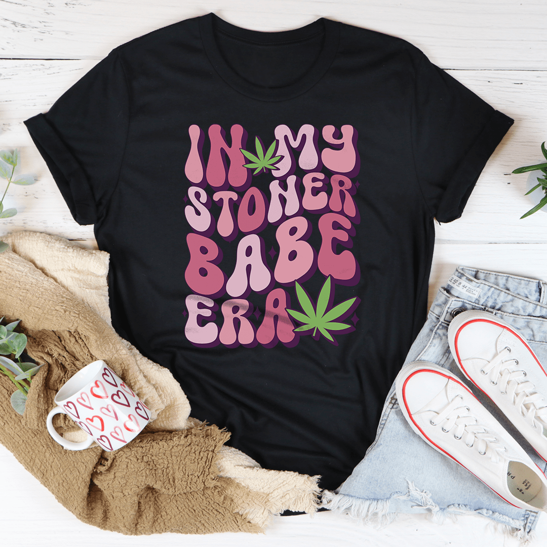 In My Stoner Babe Era Tee