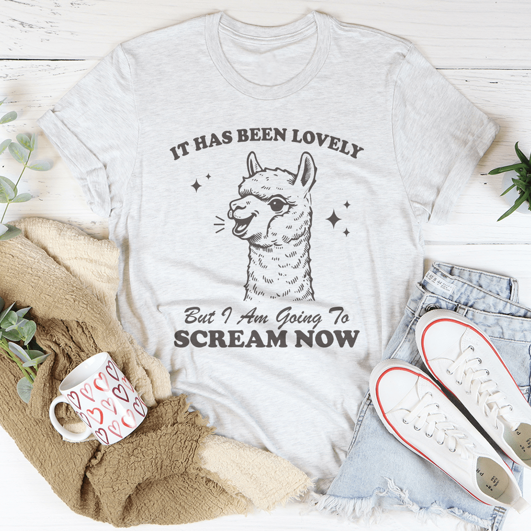 It Has Been Lovely Tee