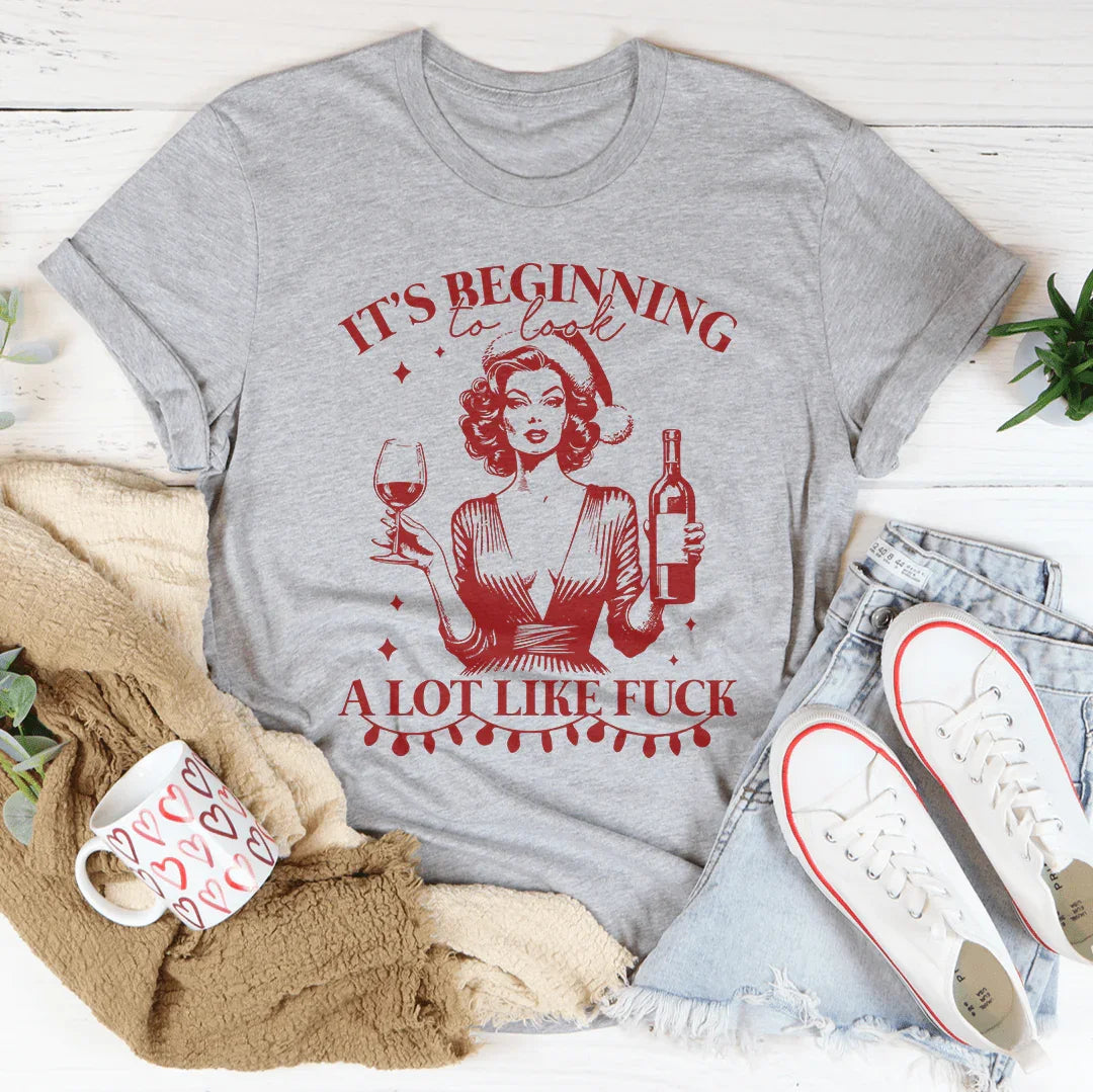 It's Beginning to Look A Lot Like F-ck Tee