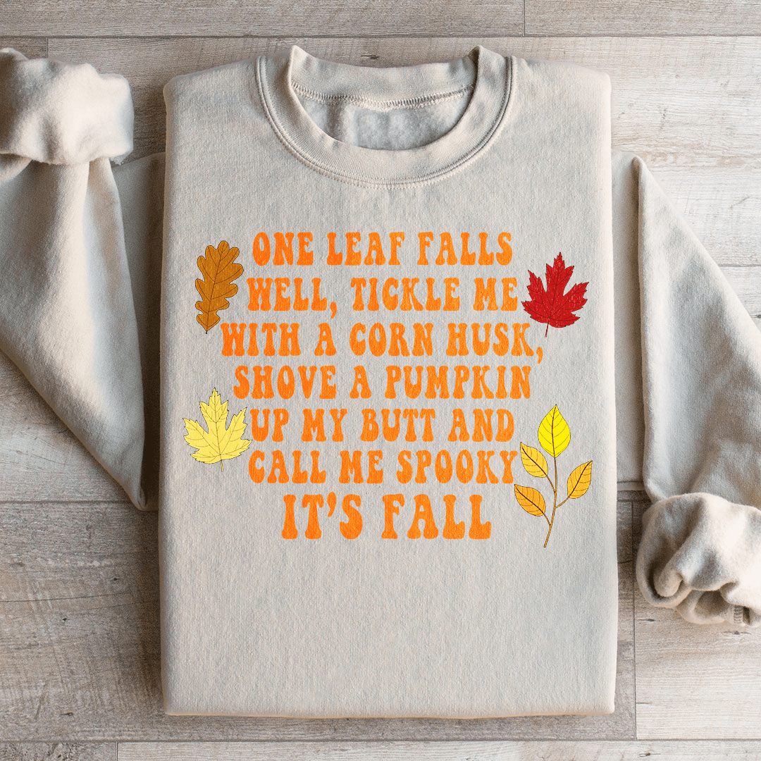 It's Fall Sweatshirt