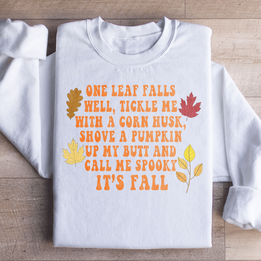 It's Fall Sweatshirt