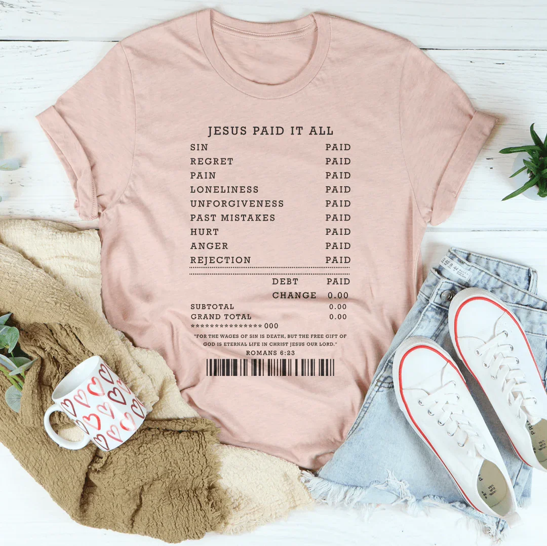 Jesus Paid It All Tee