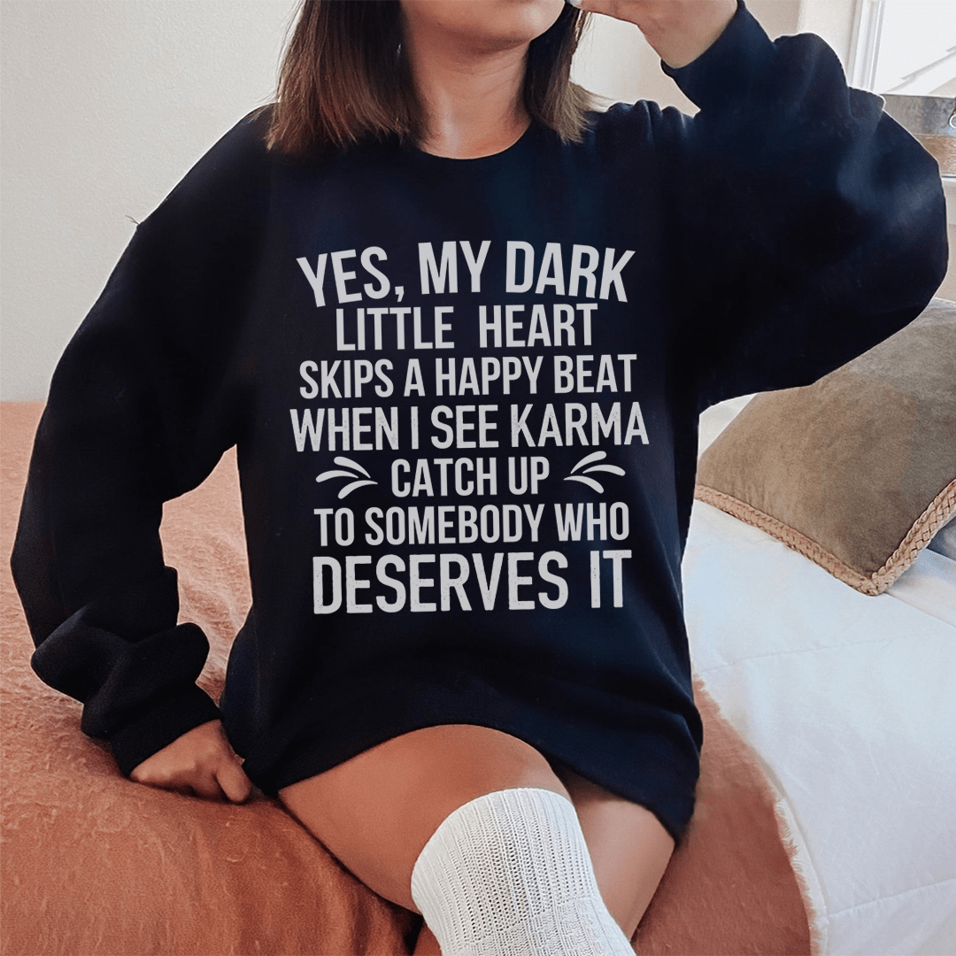 Karma Sweatshirt