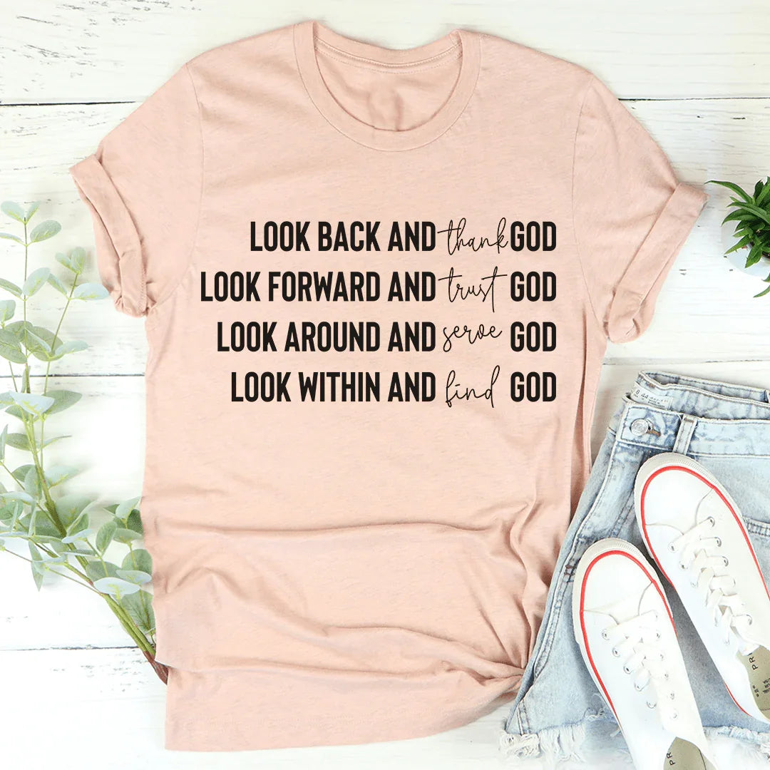 Look Back And Thank God Tee
