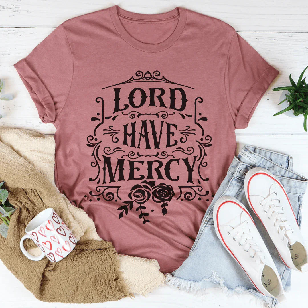 Lord Have Mercy Tee