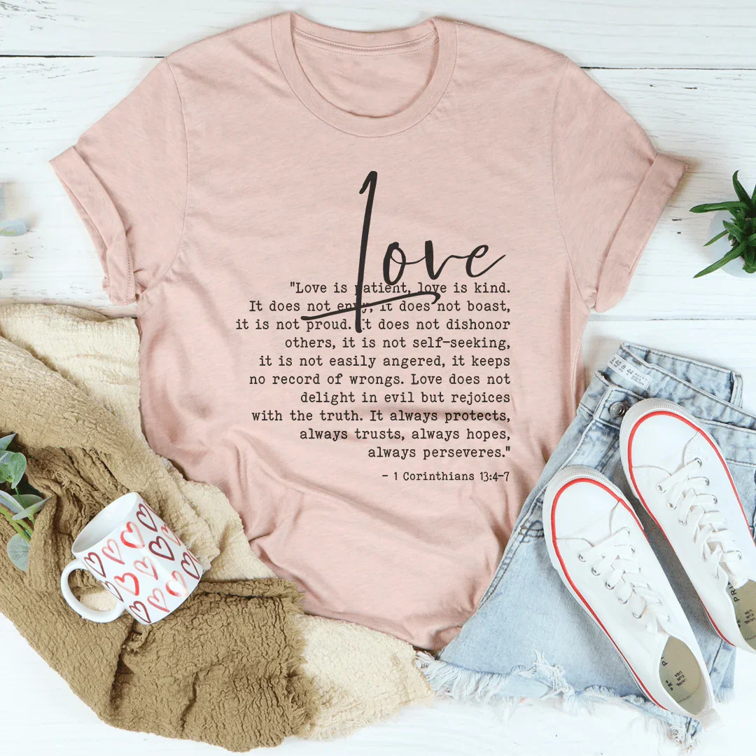 Love Is Patient Love Is Kind Tee