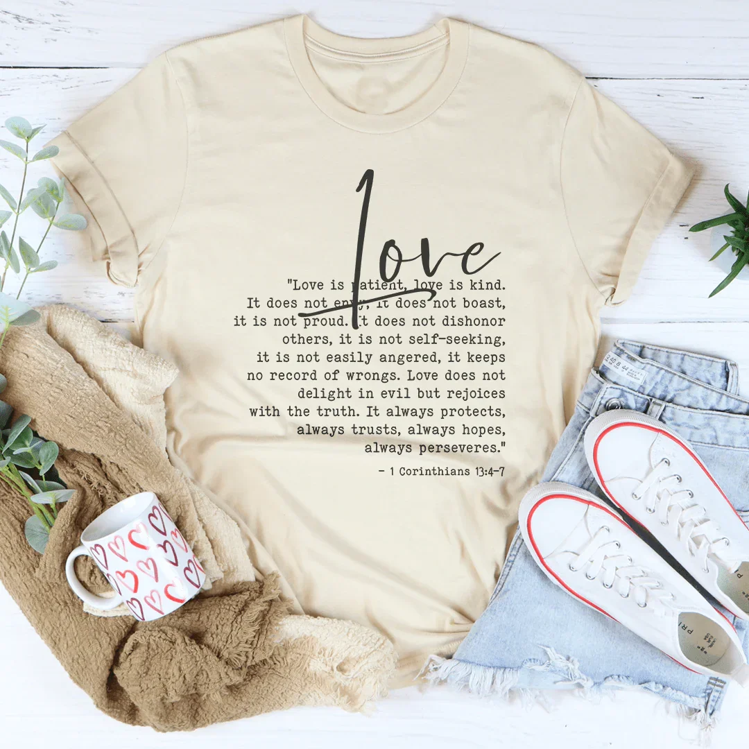 Love Is Patient Love Is Kind Tee