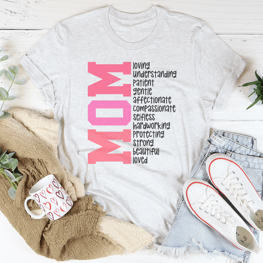 Loving Mom Tee