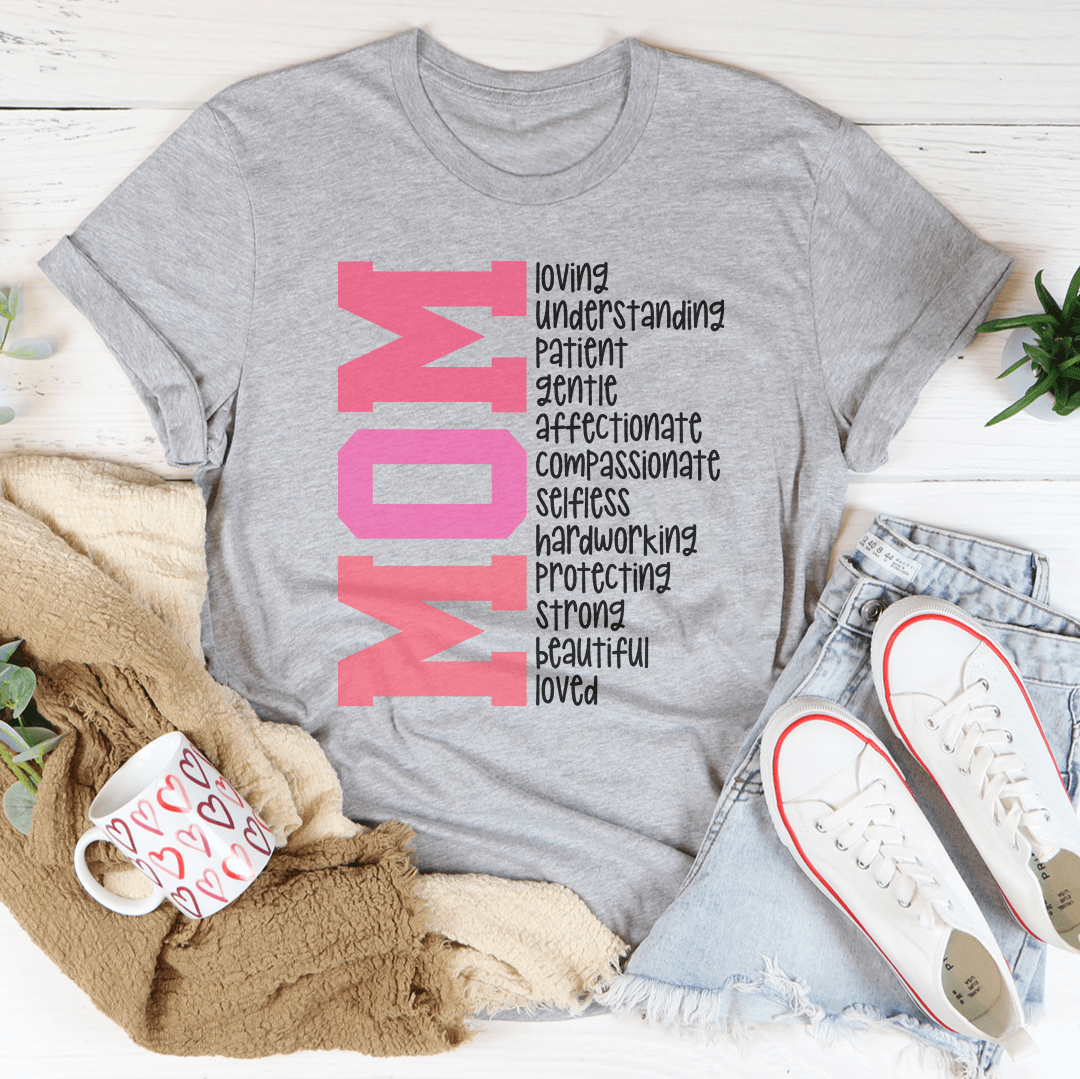 Loving Mom Tee