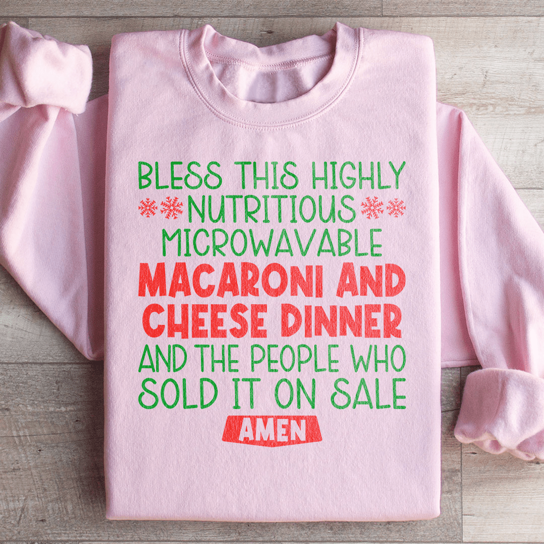 Macaroni And Cheese Dinner Sweatshirt
