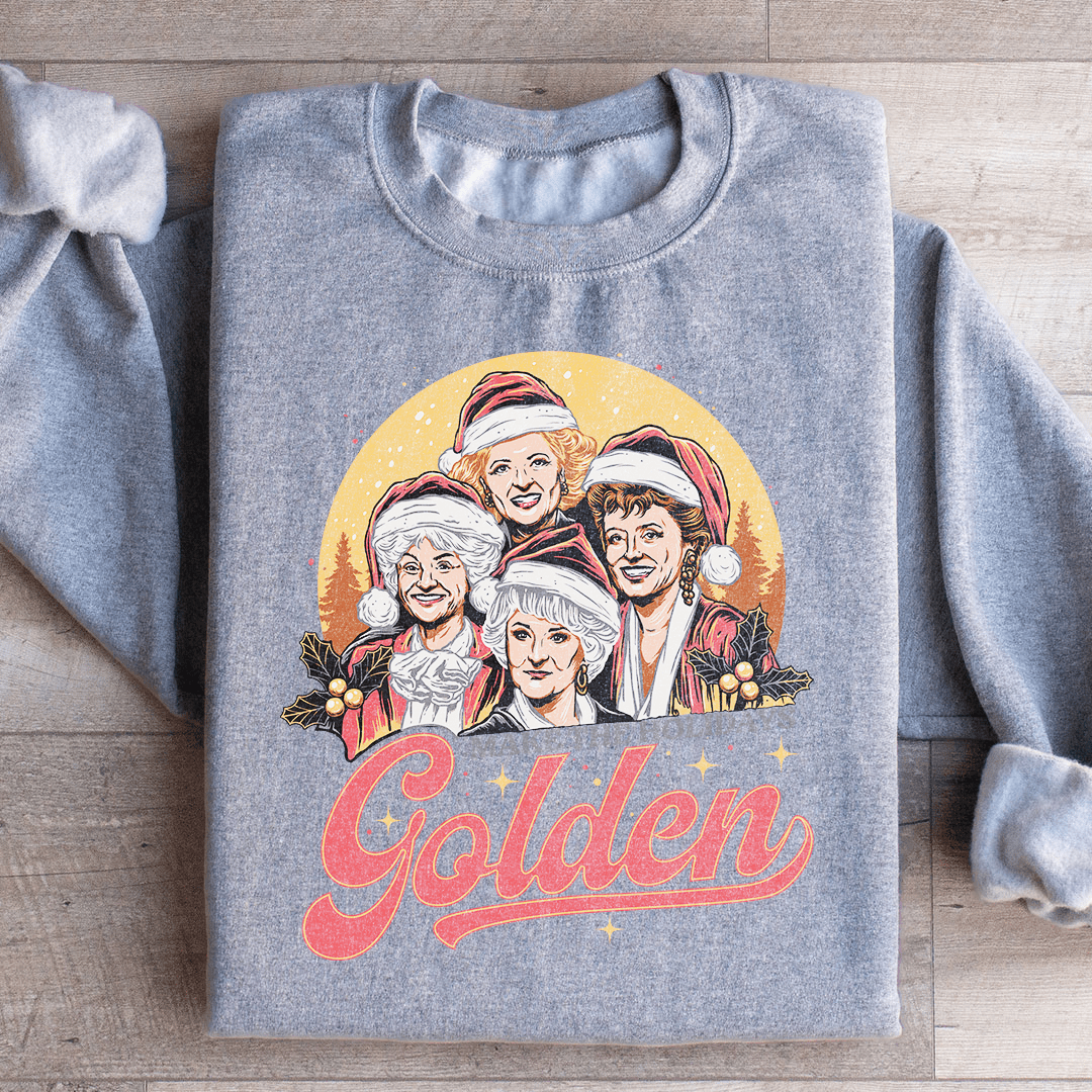Make The Holidays Golden Sweatshirt