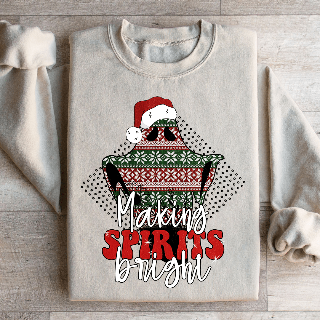 Making Spirits Bright Sweatshirt