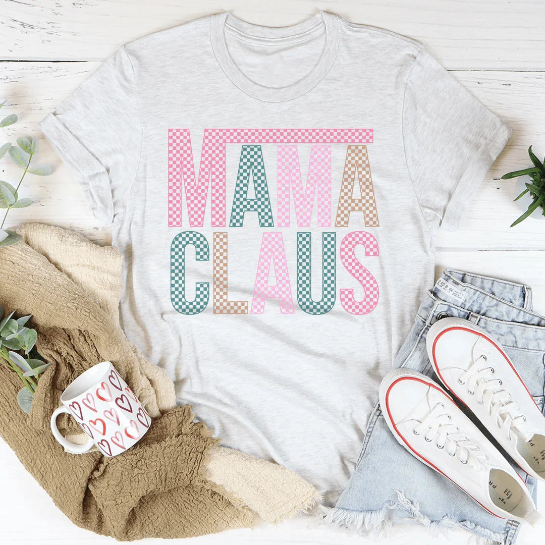 Mama Claus Tee