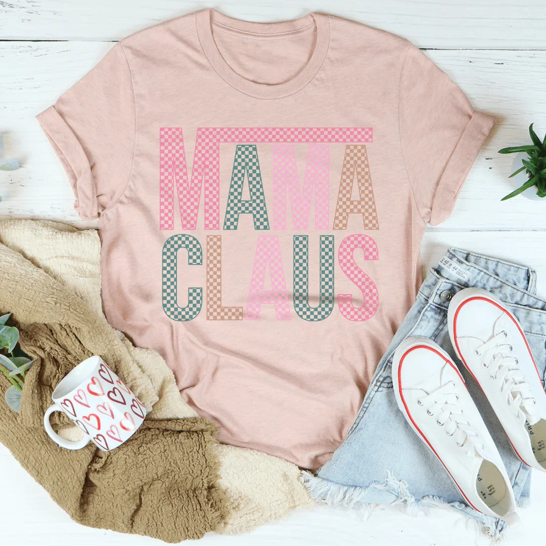 Mama Claus Tee