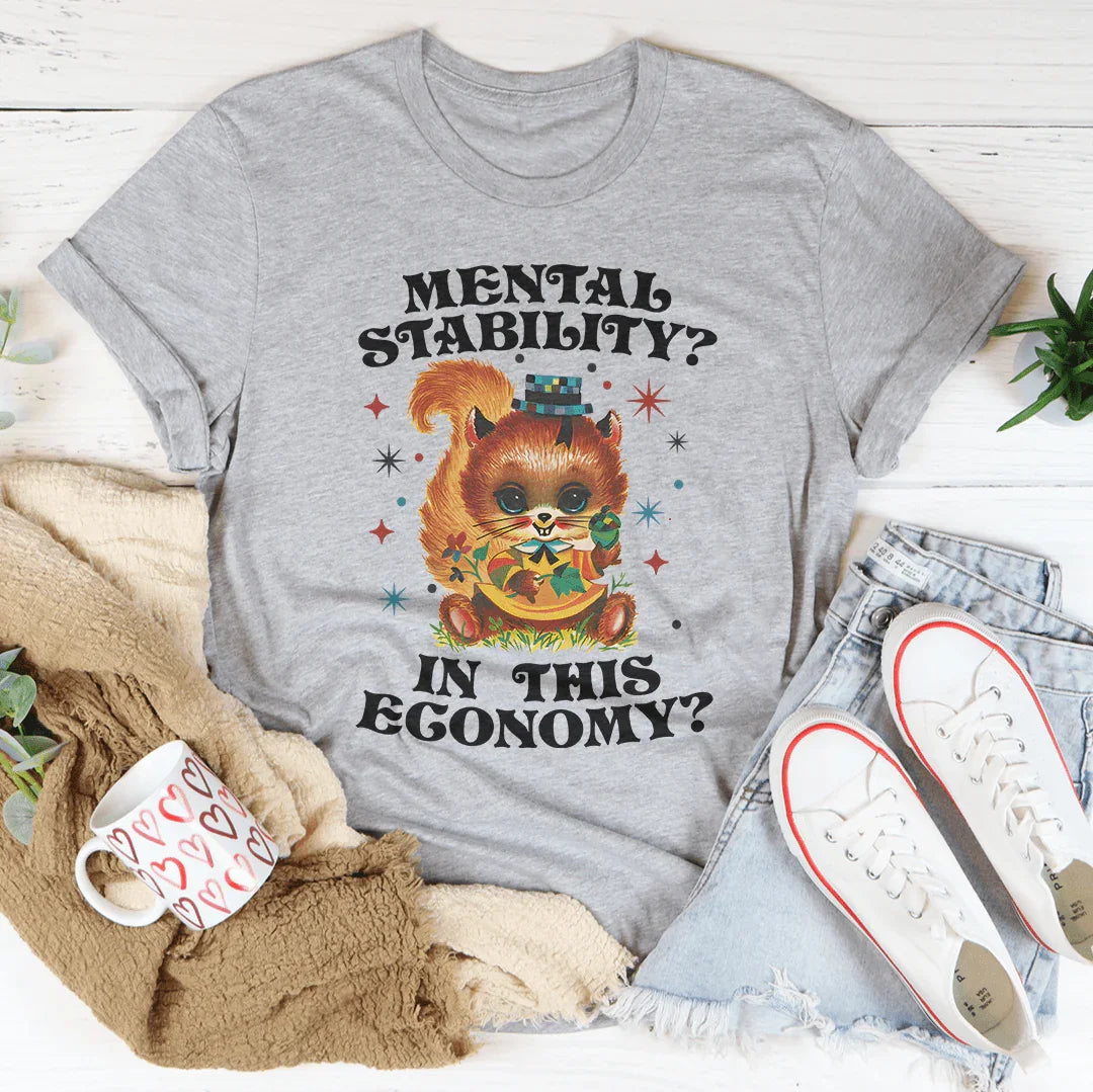 Mental Stability Tee