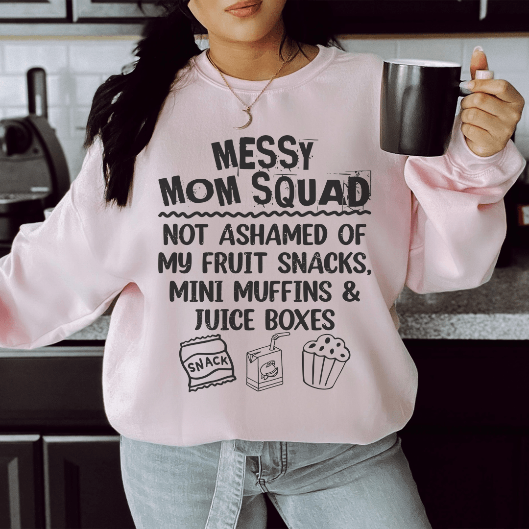 Messy Mom Squad Sweatshirt