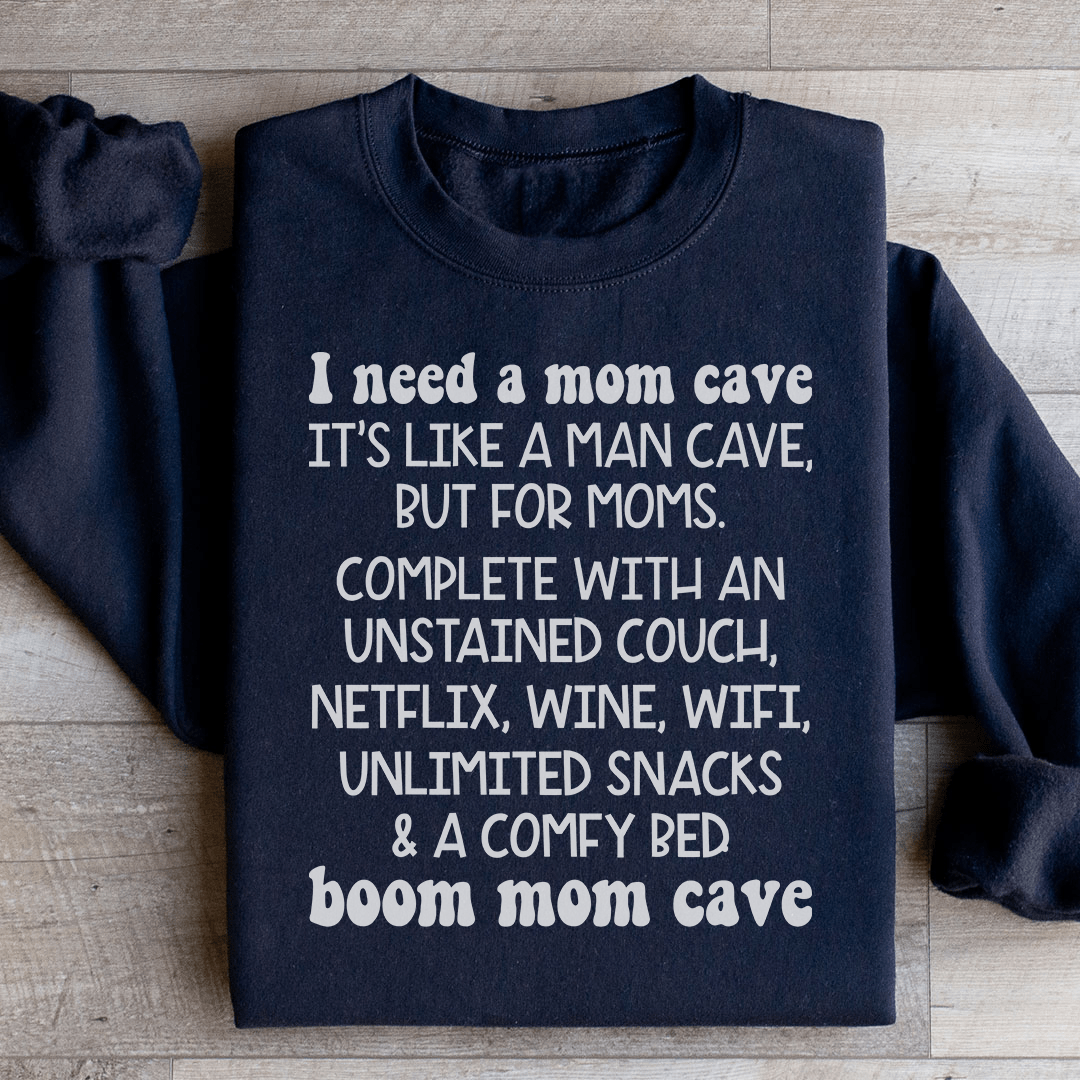 Mom Cave Sweatshirt