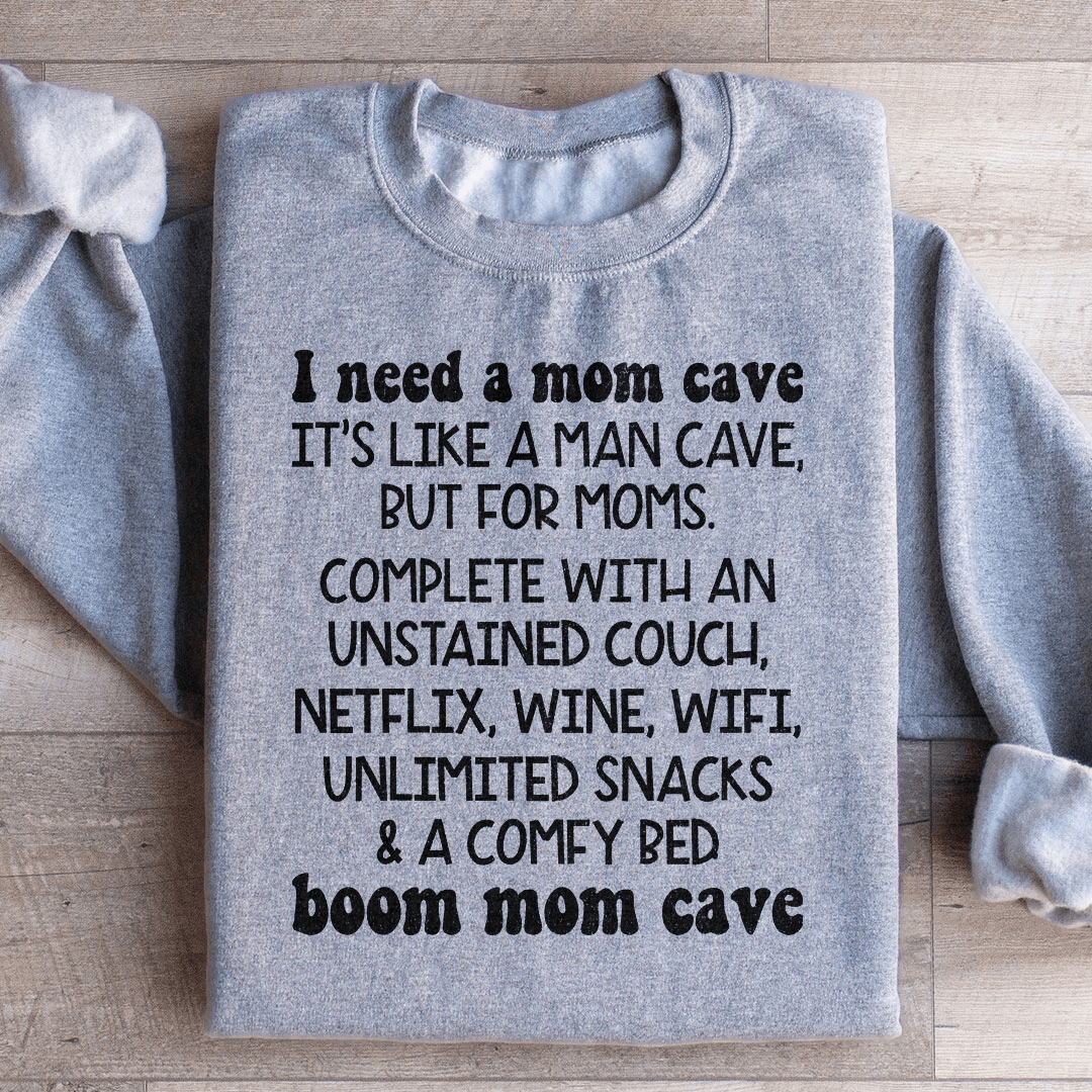 Mom Cave Sweatshirt