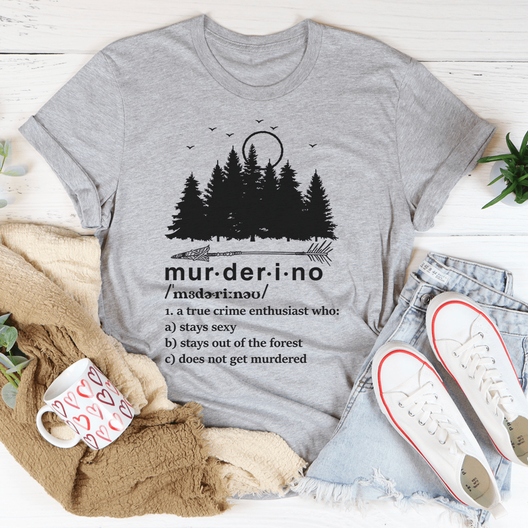 Murderino Noun Tee