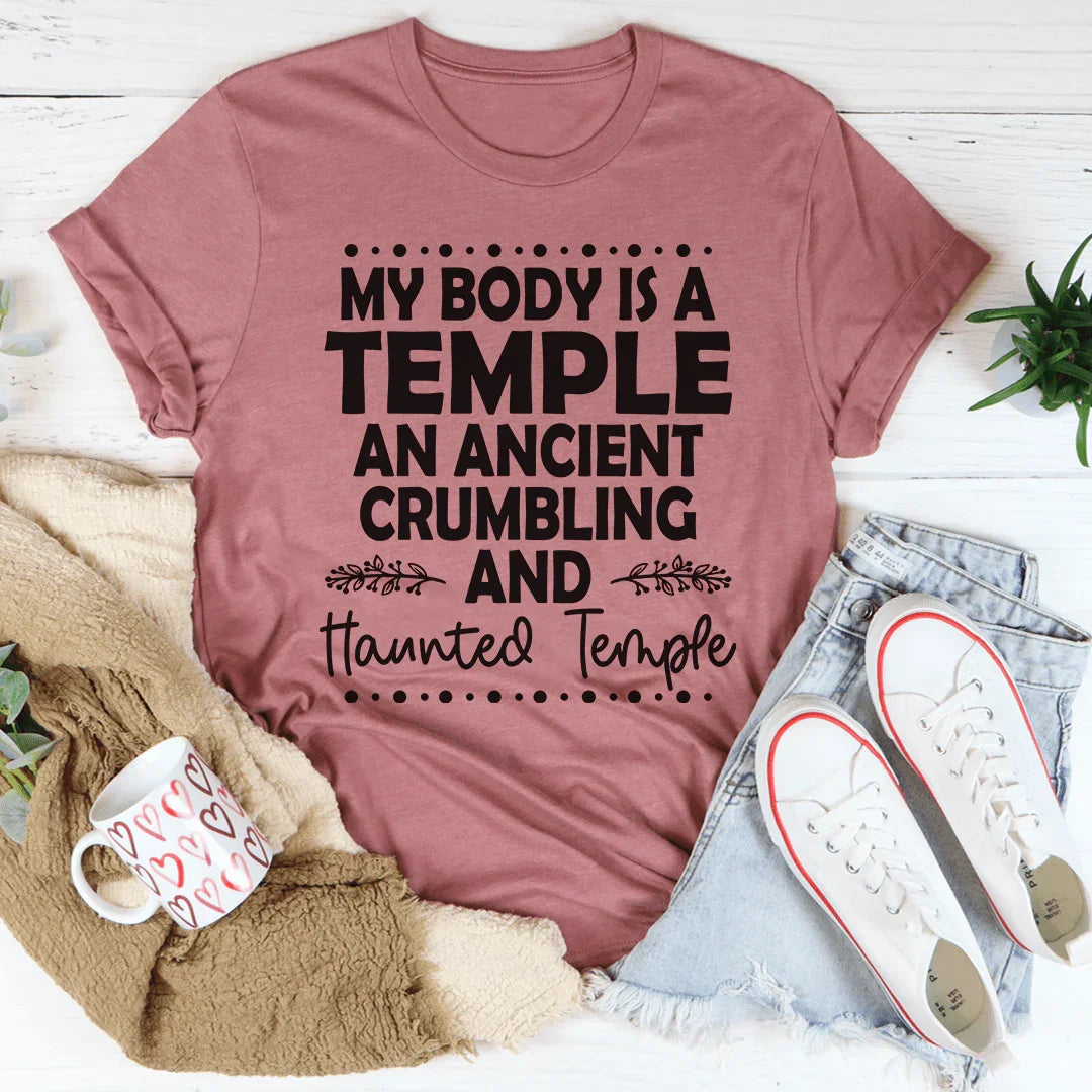 My Body Is A Temple Tee