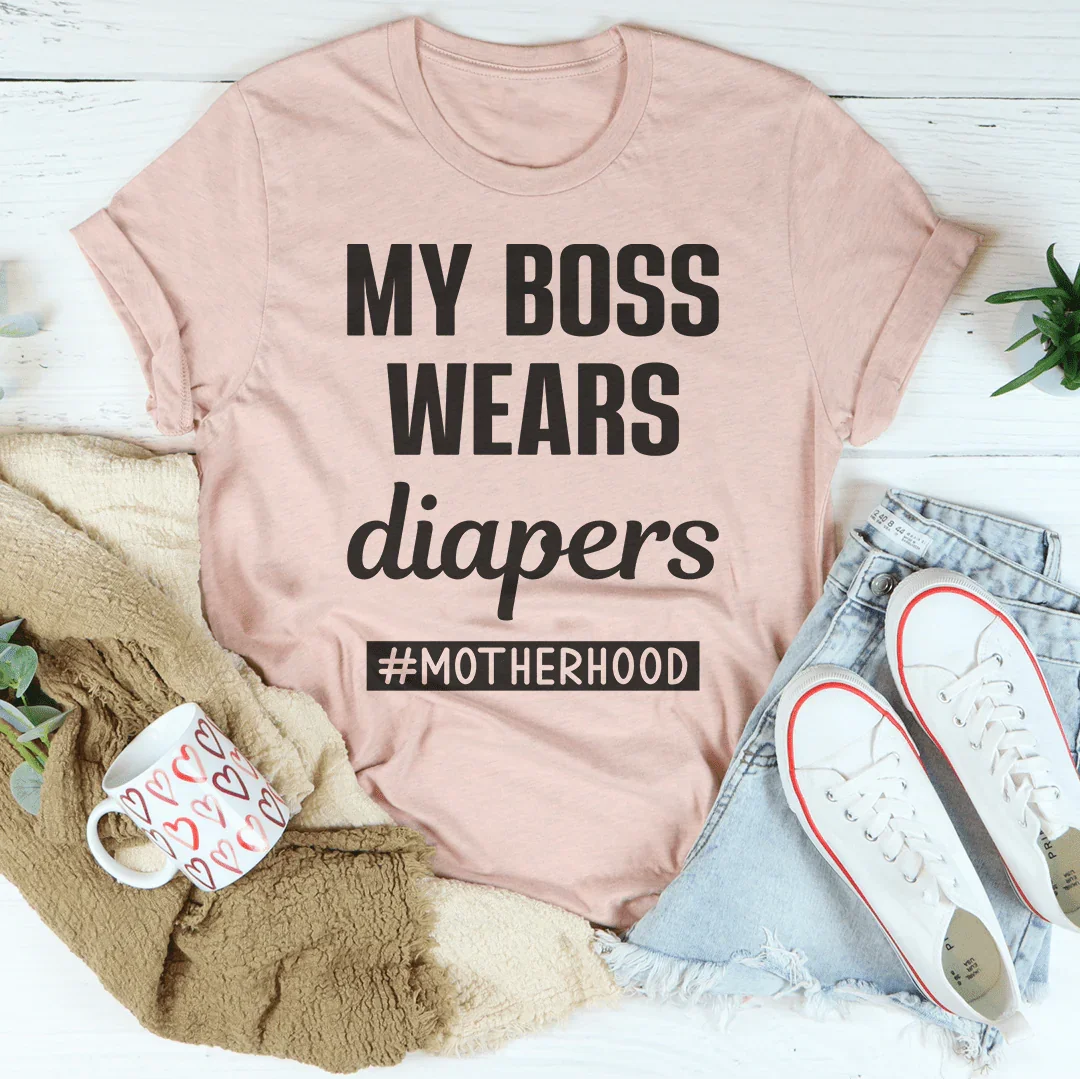 My Boss Wears Diapers Tee