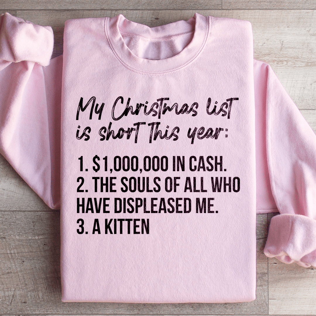 My Christmas List Sweatshirt