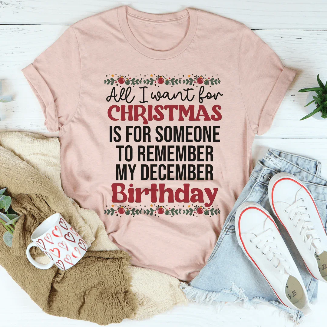 My December Birthday Tee