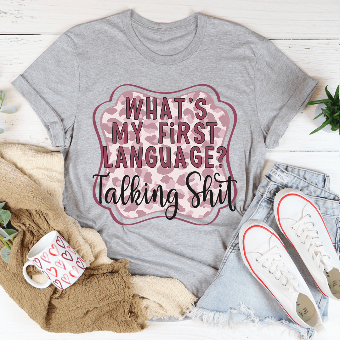 My First Language Tee