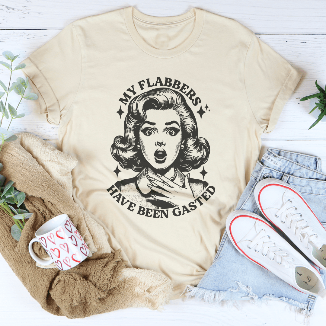 My Flabbers Have Been Gasted Tee