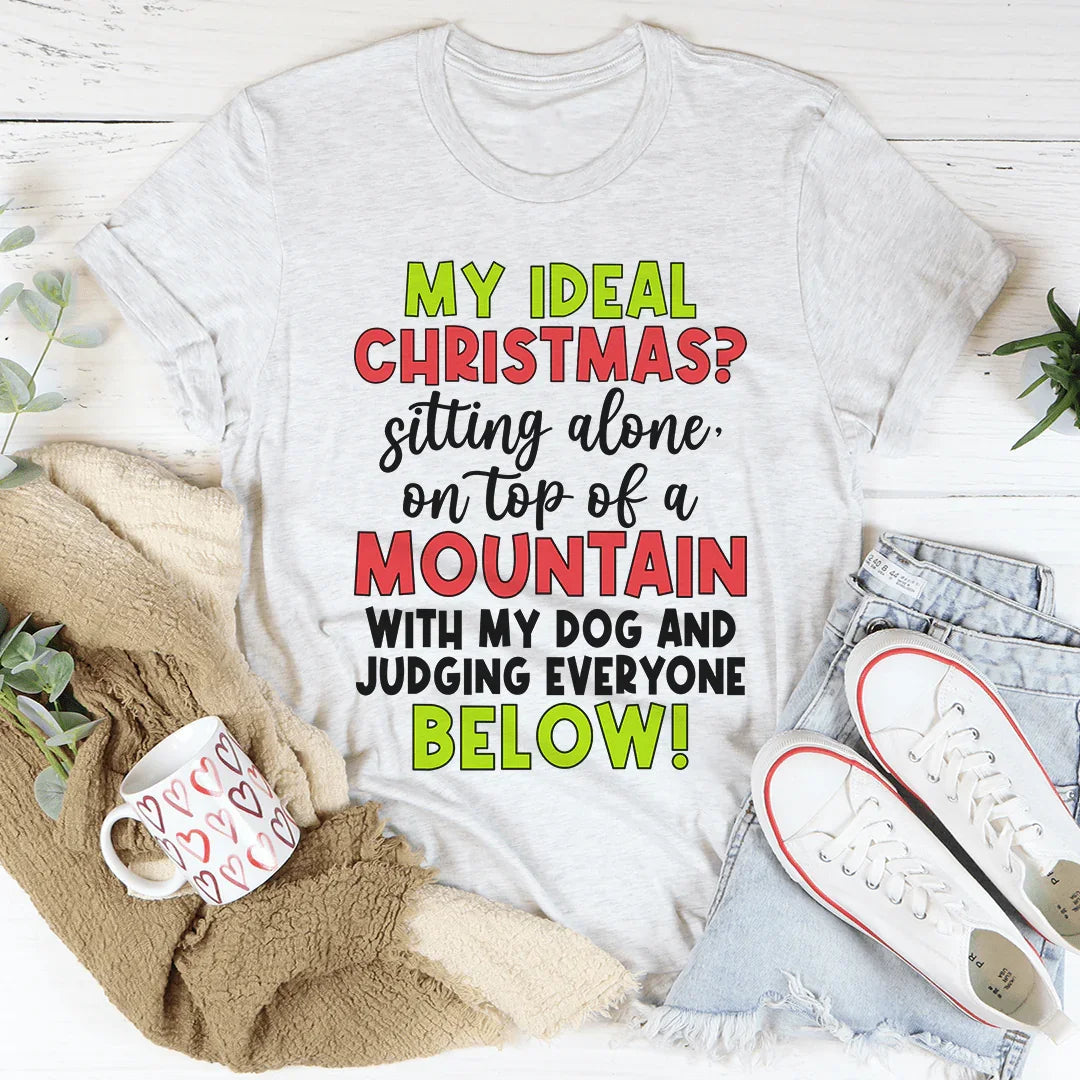 My Ideal Christmas Tee