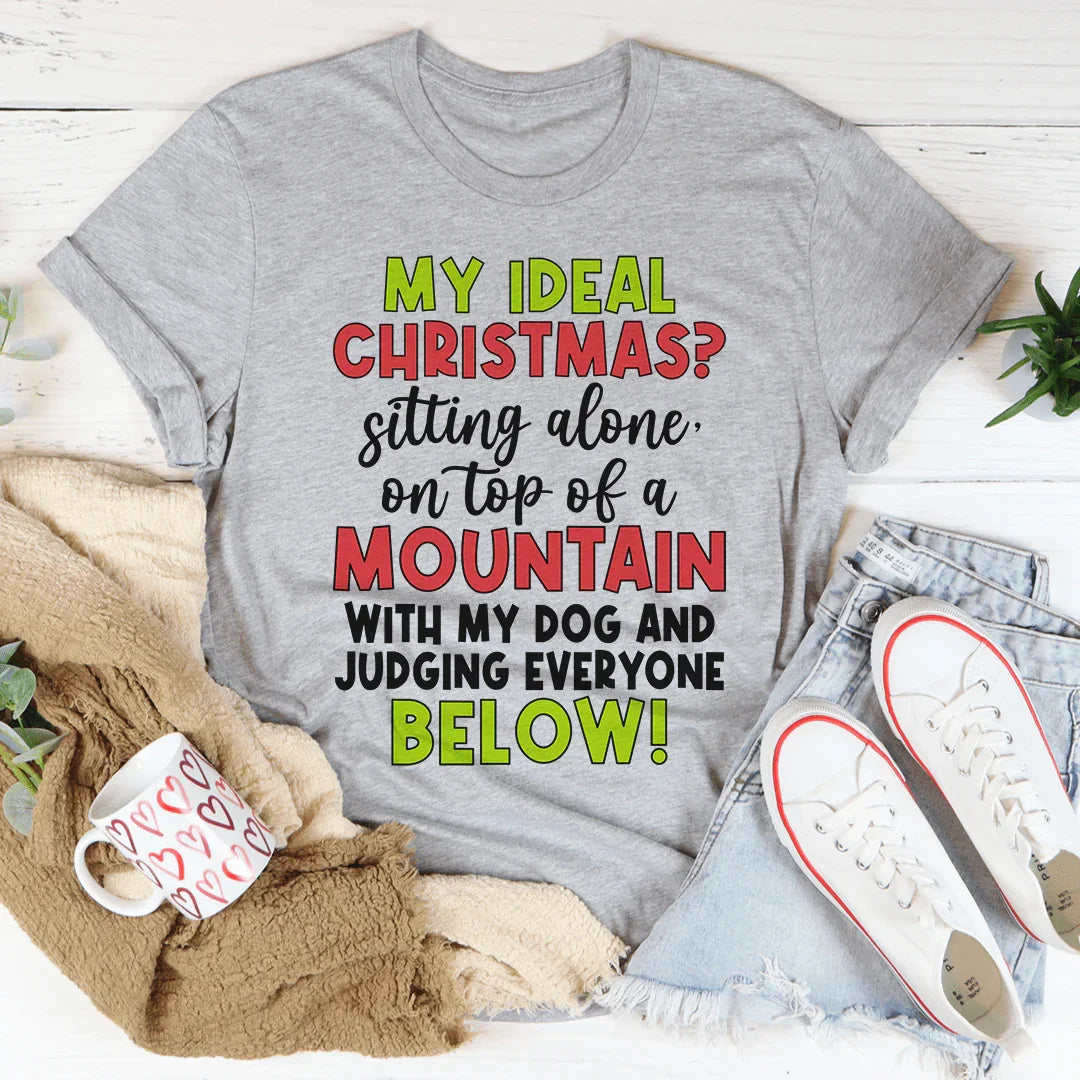 My Ideal Christmas Tee