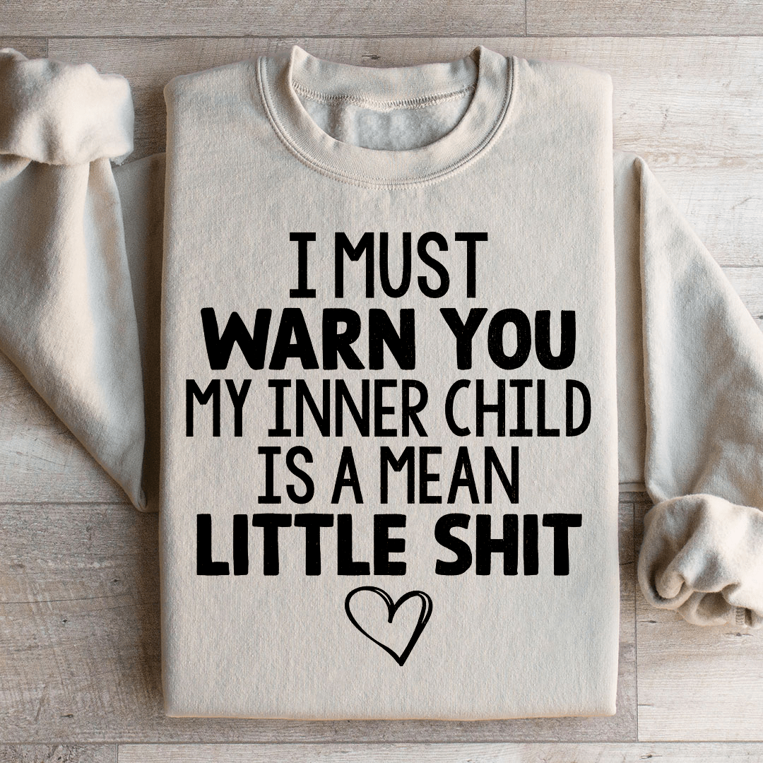 My Inner Child Sweatshirt