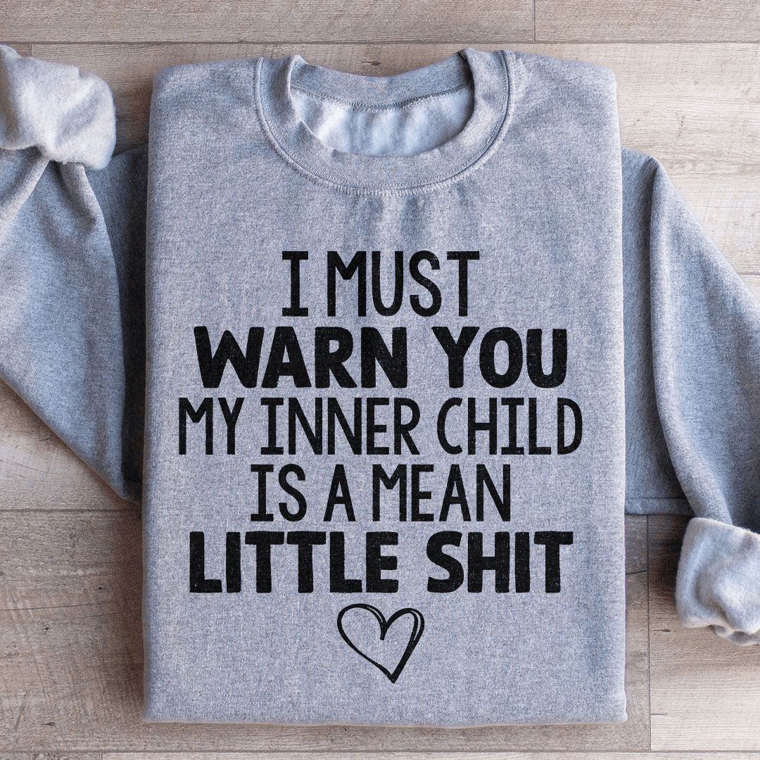 My Inner Child Sweatshirt