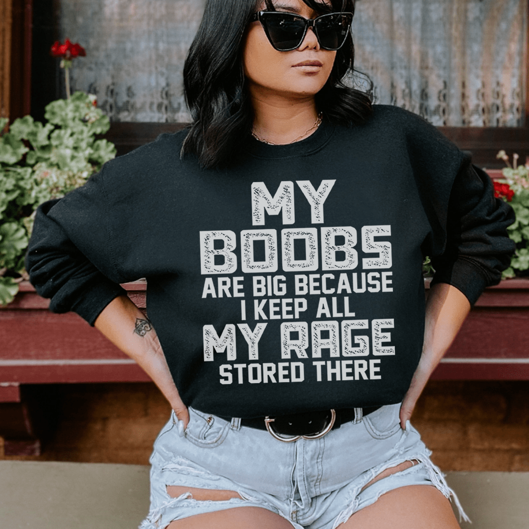 My Rage Sweatshirt