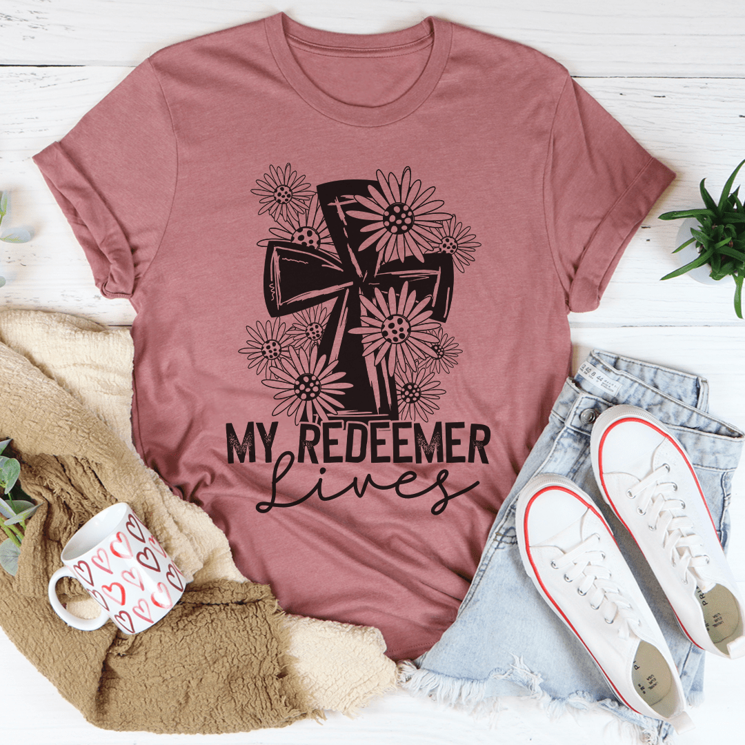 My Redeemer Lives Tee