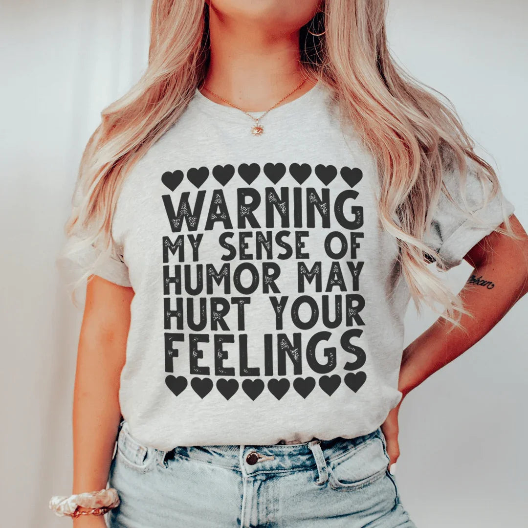 My Sense Of Humor Tee