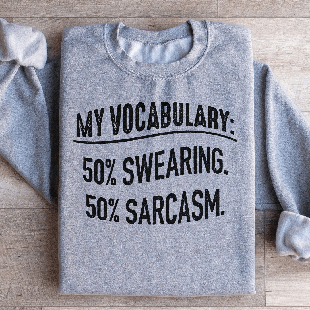 My Vocabulary Sweatshirt