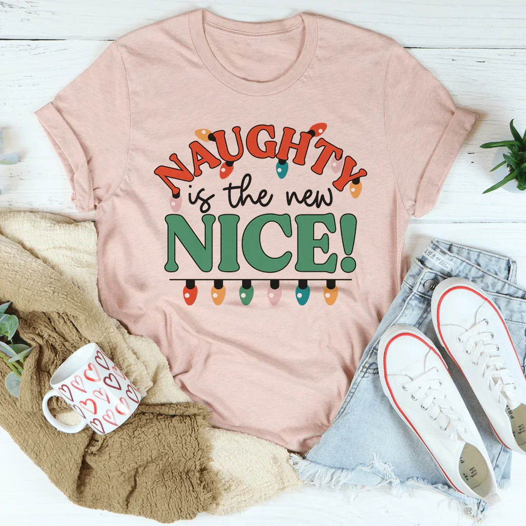 Naughty Is The New Nice Tee