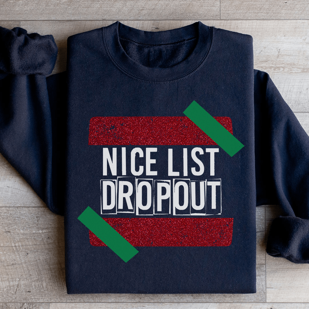 Nice List Dropout Sweatshirt