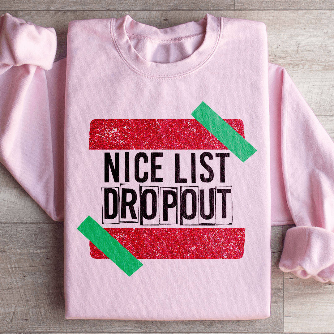 Nice List Dropout Sweatshirt