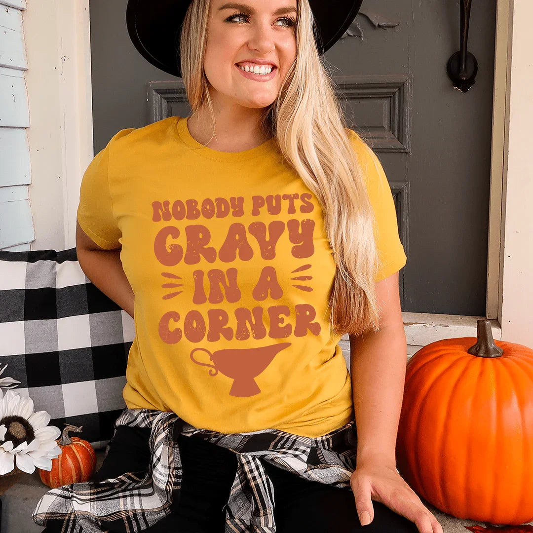 Nobody Puts Gravy In A Corner Tee